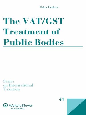 cover image of The VAT/GST Treatment of Public Bodies